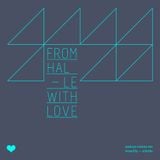 From Halle With Love #1 - Scheibe