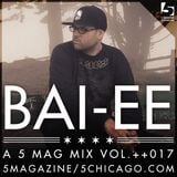 Bai-ee: A 5 Mag Mix Vol 17