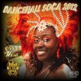 Dancehall Soca 2012