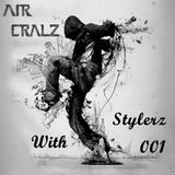 Air Cralz - With Stylerz #001_December 14