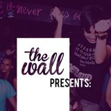 The Wall Presents: #rawtrap // 26TH AUG