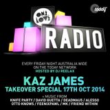ONELOVE RADIO 17 OCTOBER - KAZ JAMES TAKEOVER