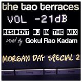 Morgan Day Special (Part 2) - Live Recording From The Tao Terraces - Mixed By Gokul Rao Kadam