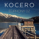 Kocero aka Mert Kocer - Euphony #02