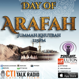 Jummah Khutbah - Day of Arafah