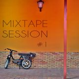 MIXTAPE Session #1