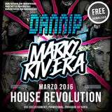 #HouseRevolution edition2 by Mario Rivera DJ & DJ Dannip ( sesion completa )
