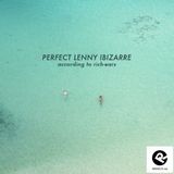 Perfect Lenny Ibizarre