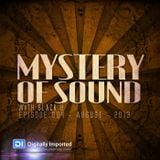 Black 8 - Mystery Of Sound - Episode 004 - August - 2013 @DI.FM
