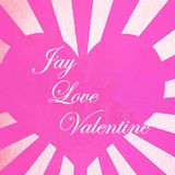 Jay Love Valentine (Dilla & Valentine)