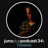 Juno Plus Podcast 34 - Tessela