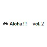 Aloha !!! vol.2