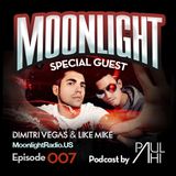 Moonlight Radio Episode 007 w/ Dimitri Vegas & Like Mike Live in Chile & Paul Ahi