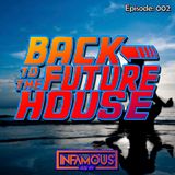 Back to the future House - Episode #002