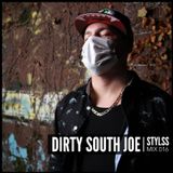 STYLSS Mix 016: DIRTY SOUTH JOE
