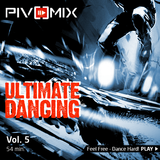 PIVOMIX - Ultimate Dancing Vol-5