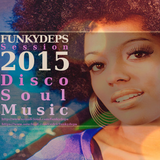 Cedric FunkyDeps Session Classic Disco Soul May 2015