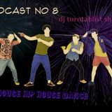 podcast 8 house hip house eurodance