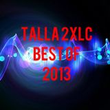 Talla 2XLC - Addicted 2 Trance January 2014 - Best of 2013