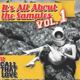 It's All About the Samples Volume 1