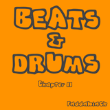 Beats and Drums Episode II