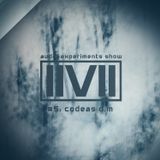 IIVII - AUDIO EXPERIMENTS SHOW #5: CODEAS D.M.