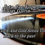 Jota Cee Lopez Vs Luigi Gucia - Back To the past series vol 1
