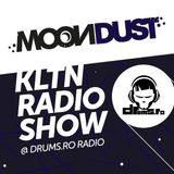 Moondust - KLTN Radio Show @Drums.ro Radio (Octomber2015)