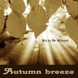 Autumn breeze