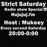 Strict Saturday Radio Show Mixed By Mukeey
