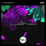 Hazem Beltagui - The Melomane Diaries 005