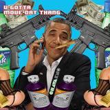 u gotta move dat thang