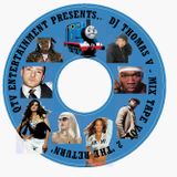 DJ Thomas V Mixtape - The Return 2007