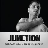 Junction Podcast.014 - Markus Suckut