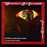 AWARENESS ART ENSEMBLE 'COMING HOME' (1988)