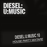 Diesel U Music Party Mix