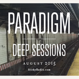 Miss Disk - Paradigm Deep Sessions August 2015