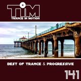 Trance In Motion 141