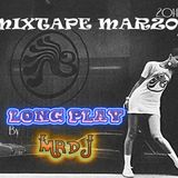 Long Play Mixtape Marzo 2014