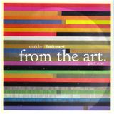 FROM THE ART - PART ONE