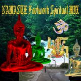 NAMASTE Footwork Spiritual MIX