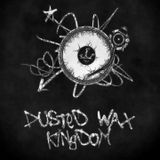 Dope Wax Knowledge - A Selection of Dusted Wax Kingdom's 051-100