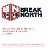 BreakNorth Podcast - Woensdag 29 April 2015