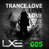 Trance.Love 005