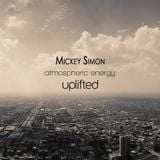 Mickey Simon Productions Presented By - HOME RADIO SHOW EP 039 (Atmospheric Energy Uplifted) 2013