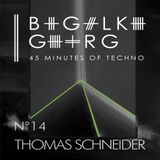 Thomas Schneider @ 45 Minutes Of Techno Podcast N°14