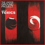 The Underground Project Episode V Mixed by Toxics