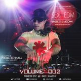 SEX and EDM #002 - Mike Chach