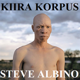 Kiira Korpus.12.09.12 - Katrien met Steve Albini
