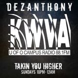 DJ Dez Anthony Radio Takin You Higher 10-14